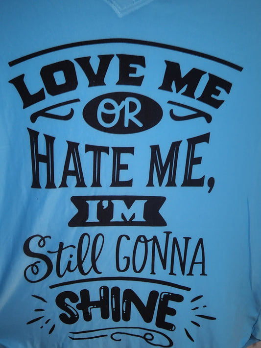 Love Me or Hate Me